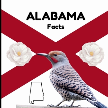 Paperback Alabama Facts: Interesting Facts About Alabama Book