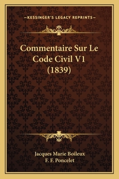 Paperback Commentaire Sur Le Code Civil V1 (1839) [French] Book