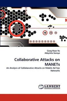 Paperback Collaborative Attacks on Manets Book