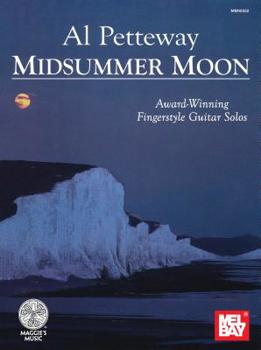 Hardcover Midsummer Moon: Award-Winning Fingerstyle Guitar Solos Book