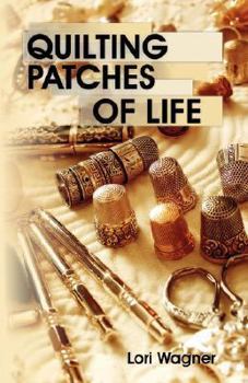 Paperback Quilting Patches of Life Book