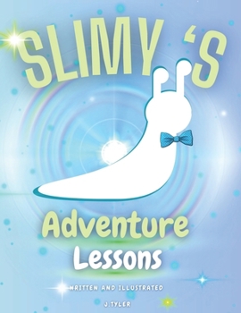 Paperback Slimy's Adventure Lessons Book