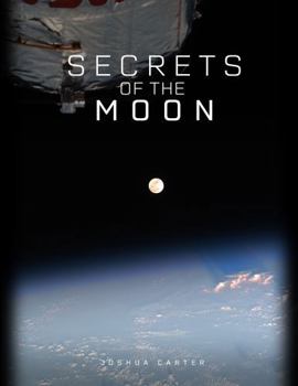 Paperback Secrets of the Moon (Secrets of the Universe) Book