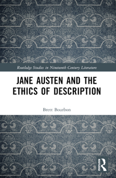 Paperback Jane Austen and the Ethics of Description Book