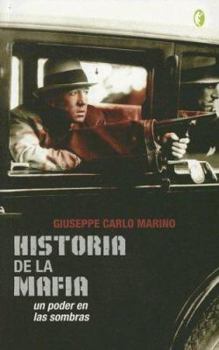 Paperback Historia de la mafia: Un poder en las sombras Book