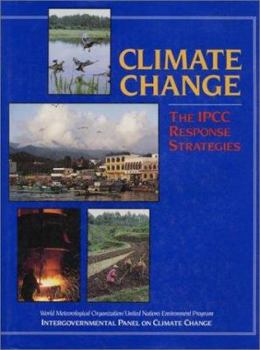 Hardcover Climate Change: The Ipcc Response Strategies Book