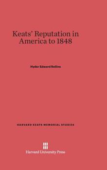 Hardcover Keats' Reputation in America to 1848 Book