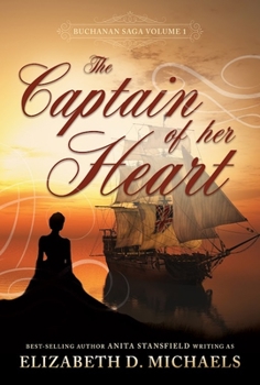 The Captain of Her Heart - Book #1 of the Buchanan Saga