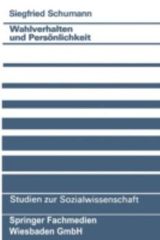 Paperback Wahlverhalten Und Persönlichkeit [German] Book