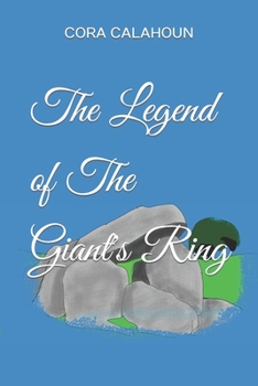 Paperback The Legend of The Giant's Ring Book