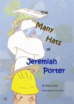 The Many Hats of Jeremiah Porter