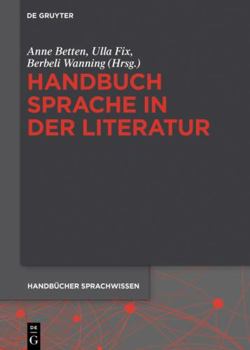 Hardcover Handbuch Sprache in der Literatur (Handbücher Sprachwissen (HSW), 17) (German Edition) [German] Book