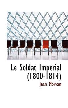 Le Soldat Imp?rial