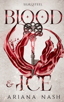 Paperback Blood & Ice: Silk & Steel #3 Book