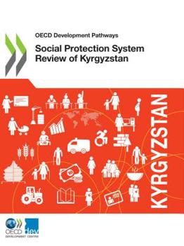 Paperback Social Protection System Review of Kyrgyzstan Book
