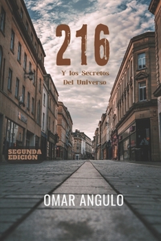 Paperback 216 Y los Secretos Del Universo: 216 Spanish Edition [Spanish] Book