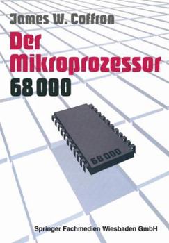 Paperback Der Mikroprozessor 68000: Anwendung Und Fehlersuche [German] Book