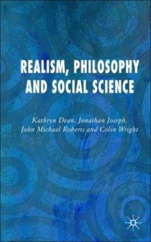Hardcover Realism, Philosophy and Social Science Book