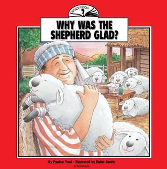 Paperback Why Was the Shepherd Glad? Book