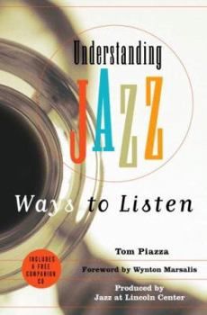 Hardcover Understanding Jazz: Ways to Listen [With Audio CD] Book