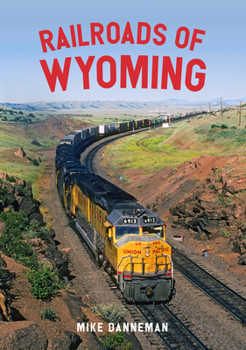 Paperback Railroads of Wyoming Book