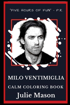 Paperback Milo Ventimiglia Calm Coloring Book