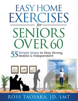 Paperback Easy Home Exercises for Seniors Over 60 [Large Print] Book