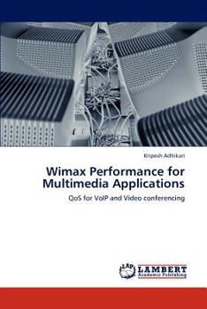 Paperback Wimax Performance for Multimedia Applications Book