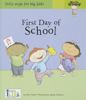 Hardcover Now I'm Growing!: First Day of School Book