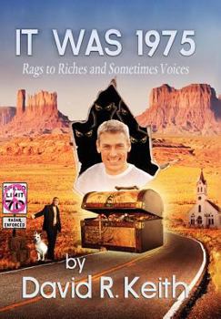 It Was 1975: Rags to Riches and Sometimes Voices