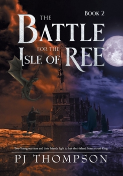 Paperback The Battle For The Isle of Ree Book
