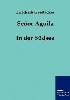 Paperback Senor Aguila [German] Book