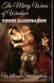 Paperback The Merry Wives of Windsor: (Finest Illustration) Book