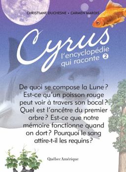 Paperback Cyrus 2: L'Encyclopédie Qui Raconte [French] Book
