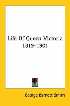 Paperback Life Of Queen Victoria 1819-1901 Book