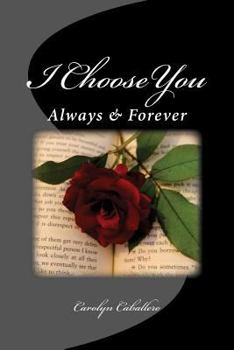 Paperback I Choose You: Always & Forever Book