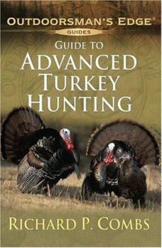 Paperback Guide to Advanced Turkey Hunting Book