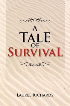 Paperback A Tale of Survival Book