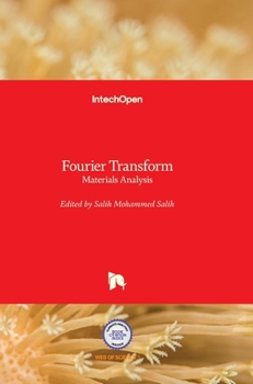 Hardcover Fourier Transform: Materials Analysis Book
