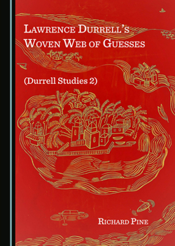 Hardcover Lawrence Durrellâ (Tm)S Woven Web of Guesses (Durrell Studies 2) Book