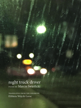 Paperback Night Truck Driver: 49 Poems Book