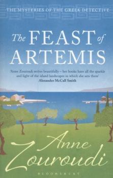 The Feast of Artemis - Book #7 of the Greek Detective