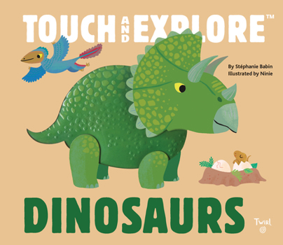 Board book Touch and Explore: Dinosaurs Book