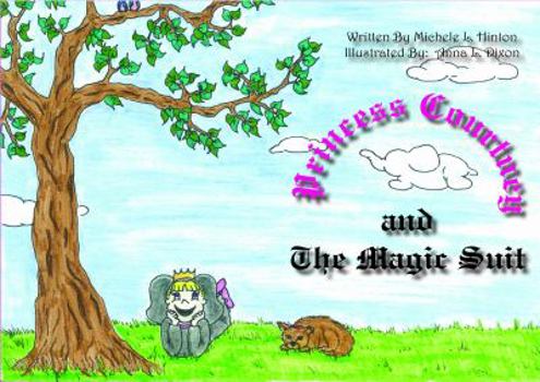 Hardcover Princess Courtney and the Magic Suit Book