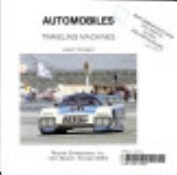 Library Binding Automobiles (Traveling Machines) Book