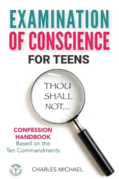 Paperback Examination of Conscience: For Teens Book
