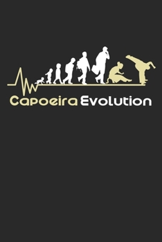 Capoeira Evolution: Notebook/Colouring book/Organizer/DiaryBlank pages/6x9 inch