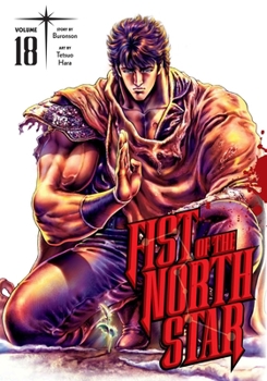 Hardcover Fist of the North Star, Vol. 18 Book
