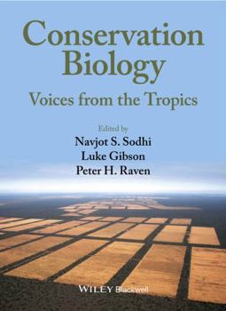 Hardcover Conservation Biology: Voices from the Tropics Book