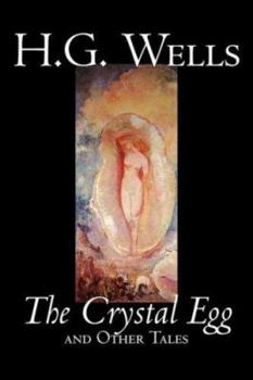 Paperback The Crystal Egg by H. G. Wells, Science Fiction, Classics, Short Stories Book